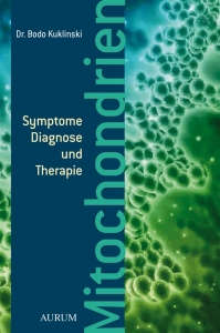 Kuklinski | Mitochondrien – Das Therapeutenbuch – Symptome Diagnose Therapie